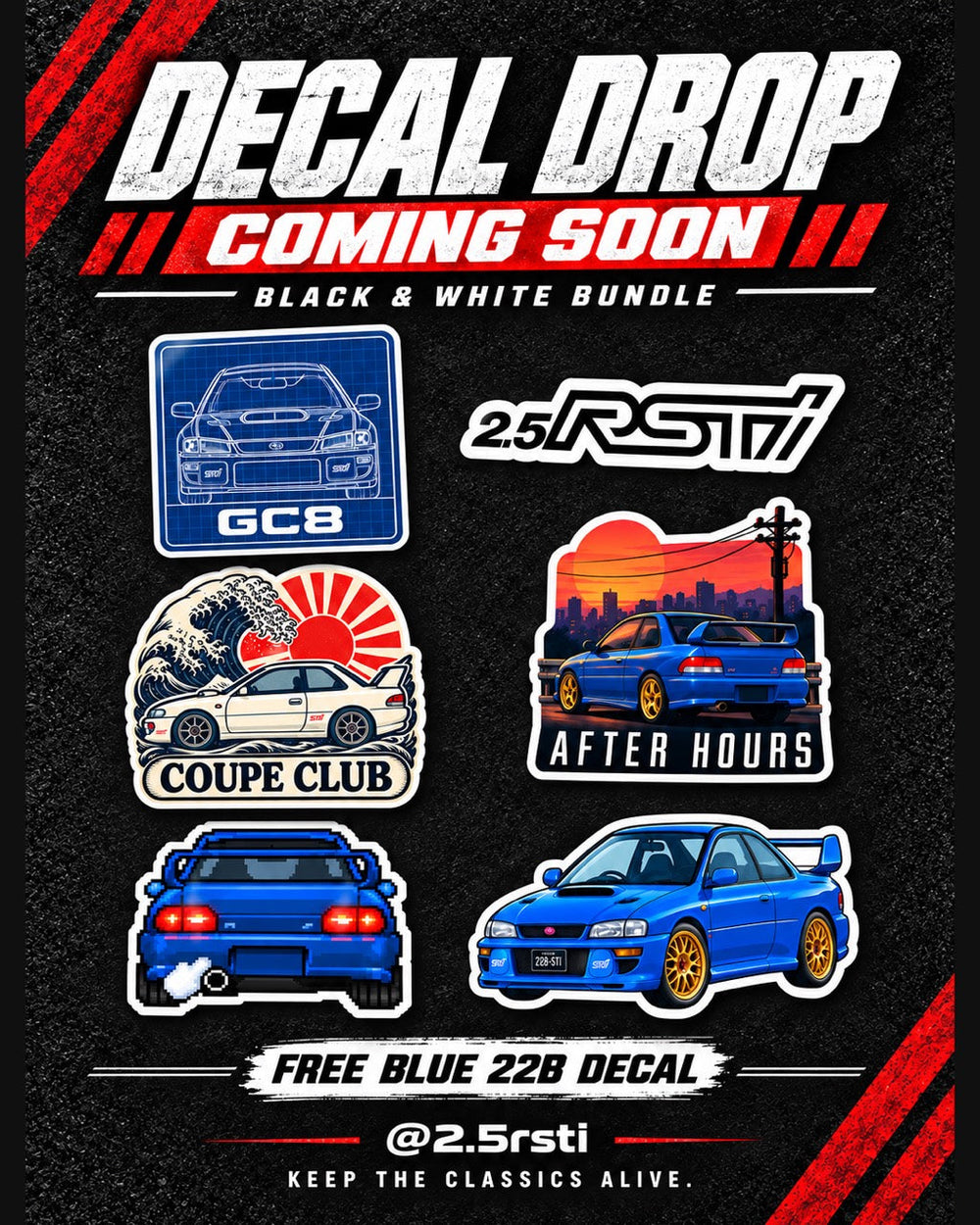 Black and White 2.5RSTI bundle poster showing five featured decals and the free Blue 22B decal